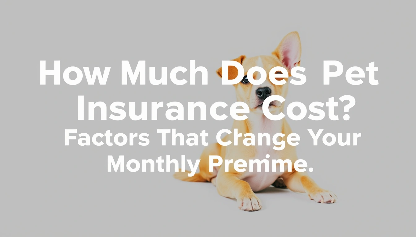 How Much Does Pet Insurance Cost? Factors That Change Your Monthly Premium How Much Does Pet Insurance Cost? Factors That Change Your Monthly Premium